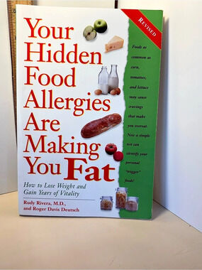 Three Rivers Press Your Hidden Food Allergies Are Making You Fat Revised Edition